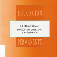 LA CREATIVIDAD: DIAGNOSTICO, EVALUACIÓN E INVESTIGACIÓN.